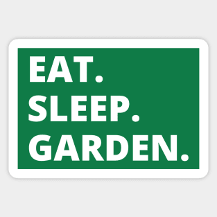 Eat Sleep Garden Sticker